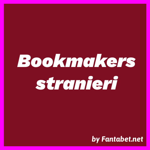 Guida ai Bookmakers Stranieri Non AAMS Vantaggi e Rischi -1327198467